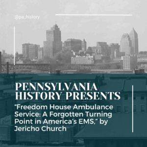 PA History Presents…